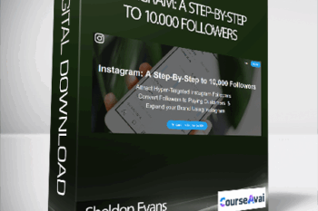 Sheldon Evans - Instagram: A Step-By-Step to 10