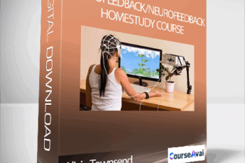Alicia Townsend - EEG Biofeedback/Neurofeedback Home Study Course