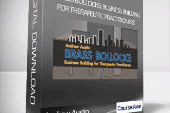 Andrew Austin - Business Bollocks: Business Building for Therapeutic Practitioners