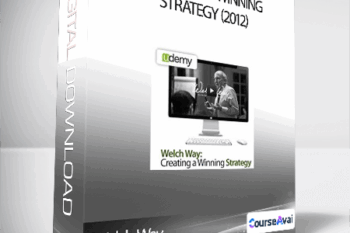Welch Way - Creating a Winning Strategy (2012)