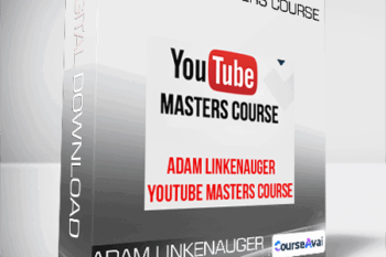 Adam Linkenauger - Youtube Masters Course