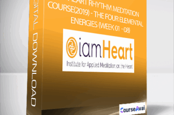 102 Heart Rhythm Meditation Course (2019) - The Four Elemental Energies (Week 01 - 08)