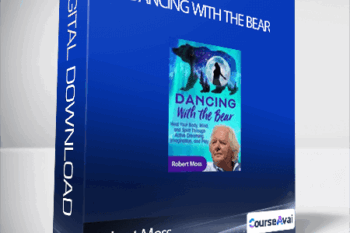Robert Moss - Dancing With the Bear