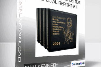 Dan Kennedy - Info Marketing Letter - Special Report 21