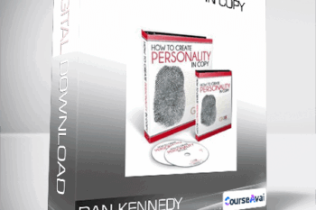 Dan Kennedy - Personality In Copy