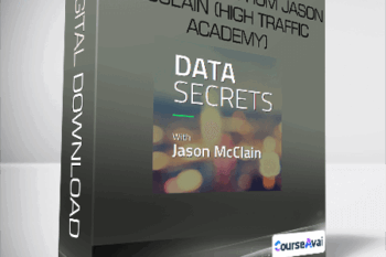 Data Secrets from Jason McClain (High Traffic Academy)