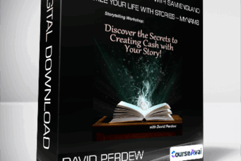 David Perdew - Storytelling Workshop with Sam England: Monetize Your Life with Stories - MyNAMS