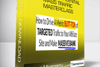 Affiliate Confidential Mass Traffic Masterclass from Duston Mcgroarty