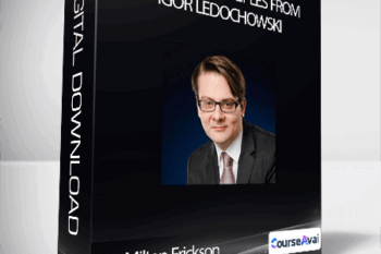 Dr. Milton Erickson 5 Hidden Principles from Igor Ledochowski