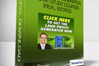 Land Profit Generator (Home Study Course) [Real Estate] - Jack Bosch