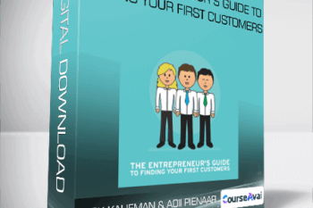 The Entrepreneur’s Guide to Finding Your First Customers from Jack Kaufman & Adii Pienaar