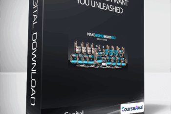 Jason Capital - Make Women Want You Unleashed