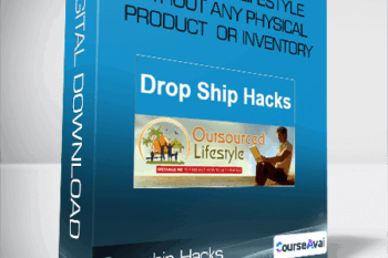 Jason O’Neil – Dropship Hacks – Outsource Lifestyle Without Any Physical Product Or Inventory