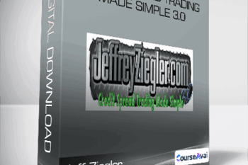 Credit Spread Trading Made Simple 3.0 - Jeff Ziegler