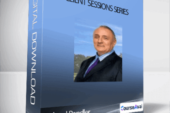 Richard Bandler - Client Sessions Series