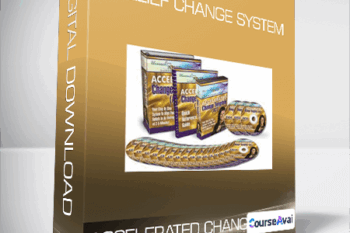 ACCELERATED CHANGE TEMPLATE - BELIEF CHANGE SYSTEM