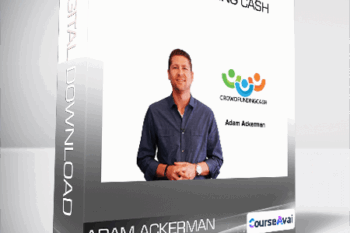 Adam Ackerman - Crowdfunding Cash