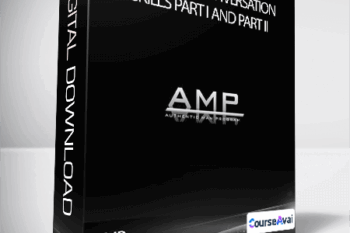 AMP - Authentic Conversation Skills Part I and Part II