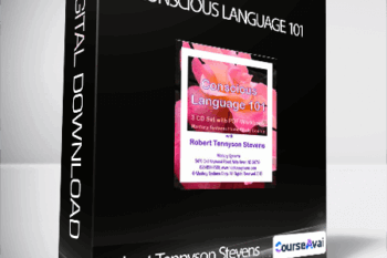 Robert Tennyson Stevens - Conscious Language 101