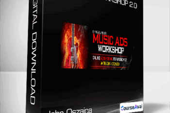 John Oszajca - Music Ads Workshop 2.0