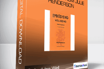 Embodying Well-Being (2007) from Julie Henderson