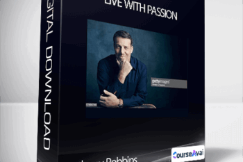 Anthony Robbins - Live with Passion