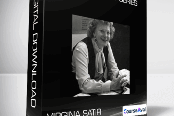 Virgina Satir - The Satir Family Series