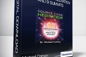 Source Code Meditation and 9 Summits from Michael Cotton