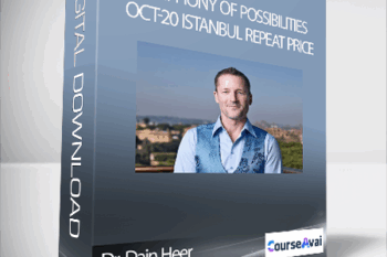 Dr. Dain Heer - Symphony of Possibilities Oct-20 Istanbul Repeat Price