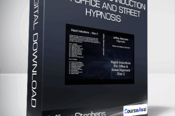 Jeffrey Stephens - Rapid Hypnotic Induction for Office and Street Hypnosis