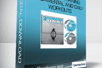 Eric Goodman and Peter Park - Foundation Training: Fundamental* and Daily Workouts