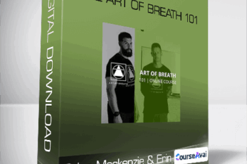 Brian Mackenzie & Erin Cafaro - The Art of Breath 101