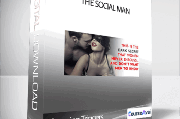 The Social Man - Obsession Triggers