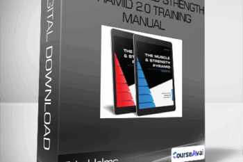 Eric Helms - The Muscle and Strength Pyramid 2.0 Training manual