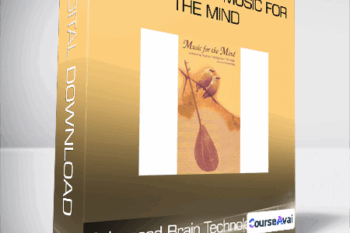 Advanced Brain Technologies - Ostad Elahi - Music For The Mind