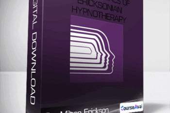 The Milton Erickson Foundation - Fundamentals of Ericksonian Hypnotherapy