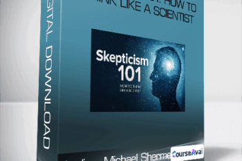 Audio - Michael Shermer - Skepticism 101: How to Think like a Scientist
