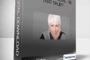 Byron Katie - 1 Need Your Love - Is That True?
