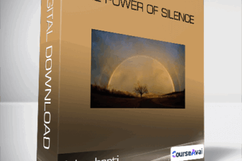 Adyashanti - The Power of Silence