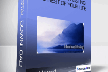 Dan Howard - Intentional Resting - The REST of Your Life