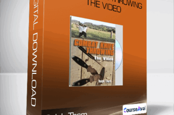 Ralph Thom - Combat Knife Throwing The Video
