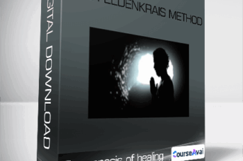 The genesis of healing - The Feldenkrais Method