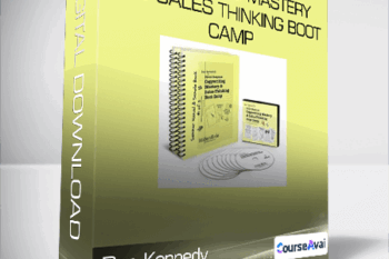 Dan Kennedy- Copywriting Mastery and Sales Thinking Boot Camp