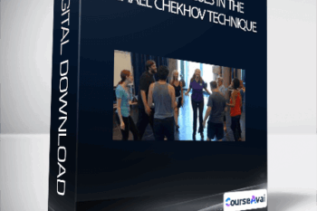 Master Classes in the Michael Chekhov Technique