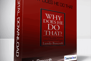 Lundy Bancroft - Why Does He Do That
