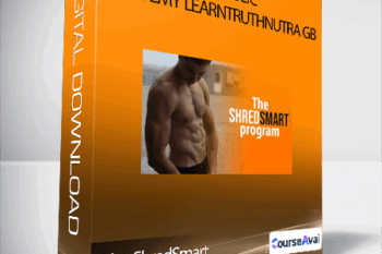 The ShredSmart Program - Anabolic Academy LearnTruthNutra GB
