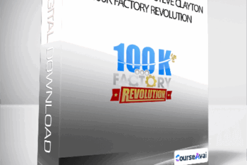 Aidan Booth and Steve Clayton - 100k Factory Revolution