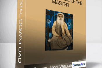 Sadhgura Jaggi Vasudev - In The Presence of The Master
