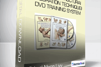 Michael Nixon Livy - NST (Neurestructurai Integration Technique) DVD Training System