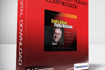 Ed Foreman - Fully Alive